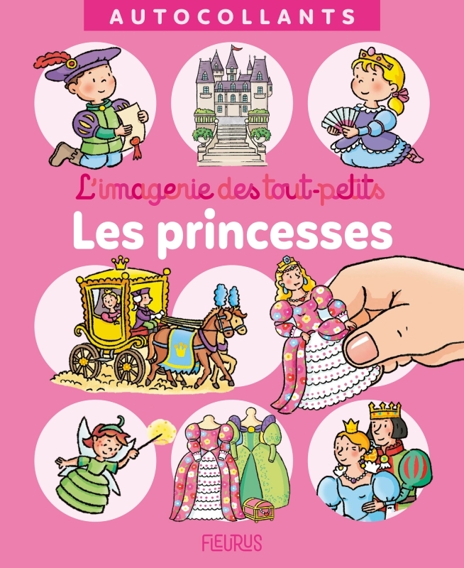 PRINCESSES - AUTOCOLLANTS IMAGERIE DES TOUT PETITS