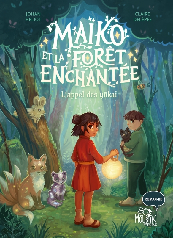 Maïko et la forêt enchantée - L’appel des yokai
