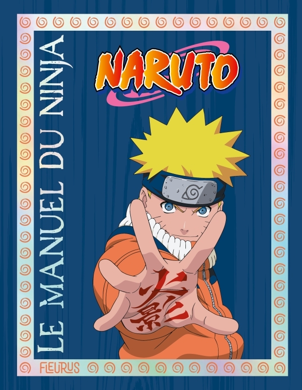 MANUEL DU NINJA NARUTO