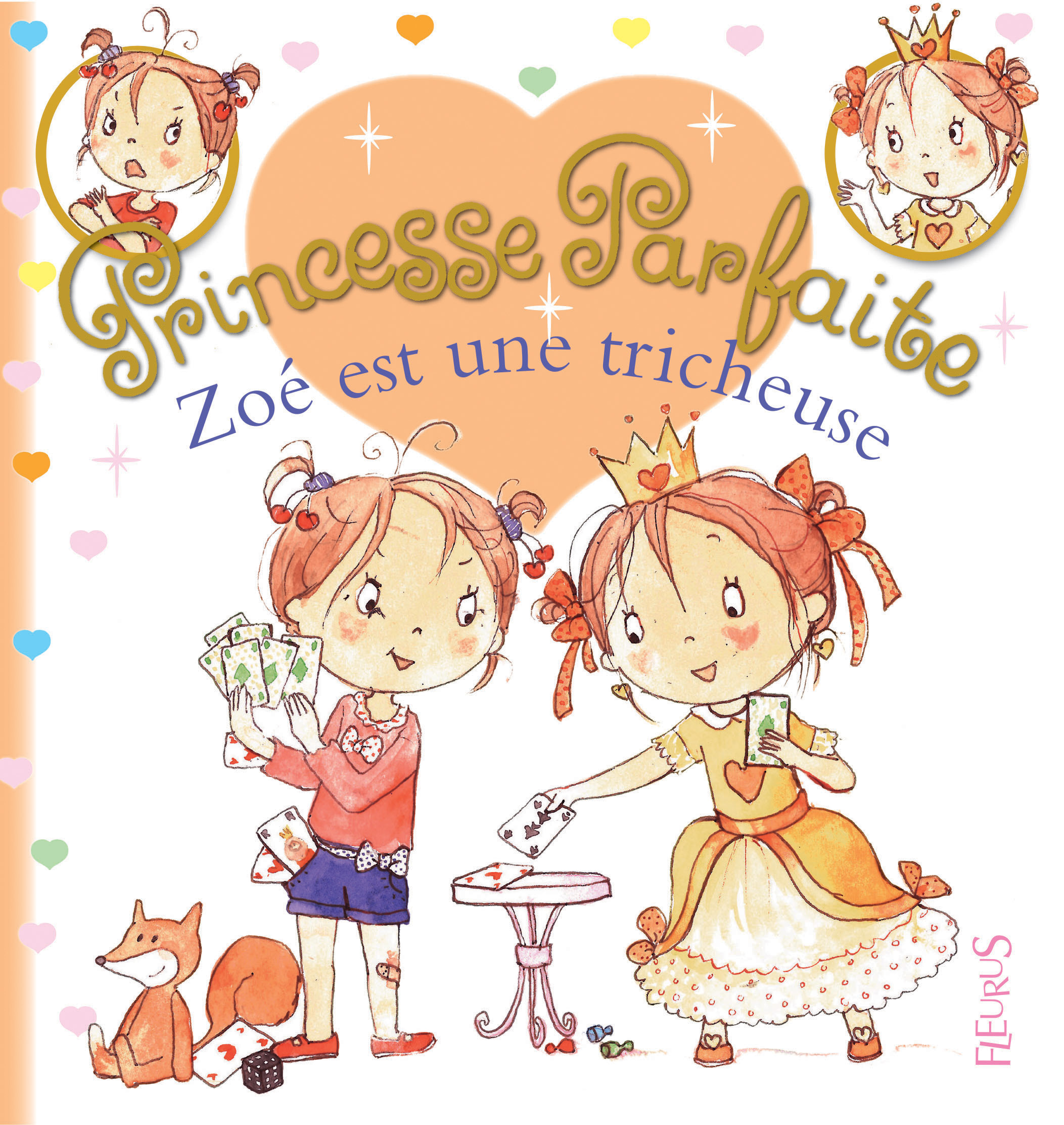ZOE EST UNE TRICHEUSE - PRINCESSE PARFAITE
