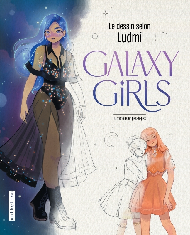 GALAXY GIRLS - LE DESSIN SELON LUDMI