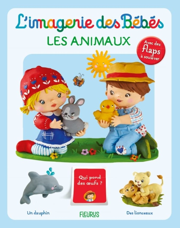 L´IMAGERIE DES BEBES LES ANIMAUX - 16 FLAPS A SOULEVER