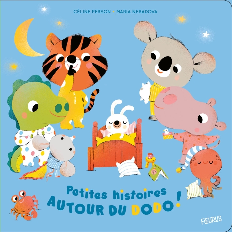 PETITES HISTOIRES AUTOUR DU DODO