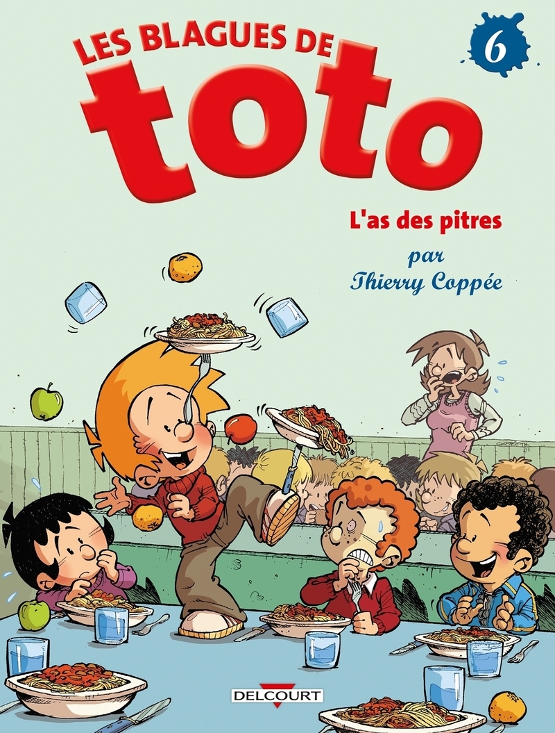 Les Blagues de Toto T06 - L'As des pitres