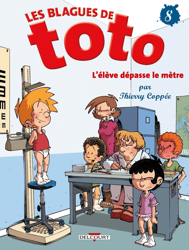 Les Blagues de Toto T08 - L'Élève dépasse le mètre