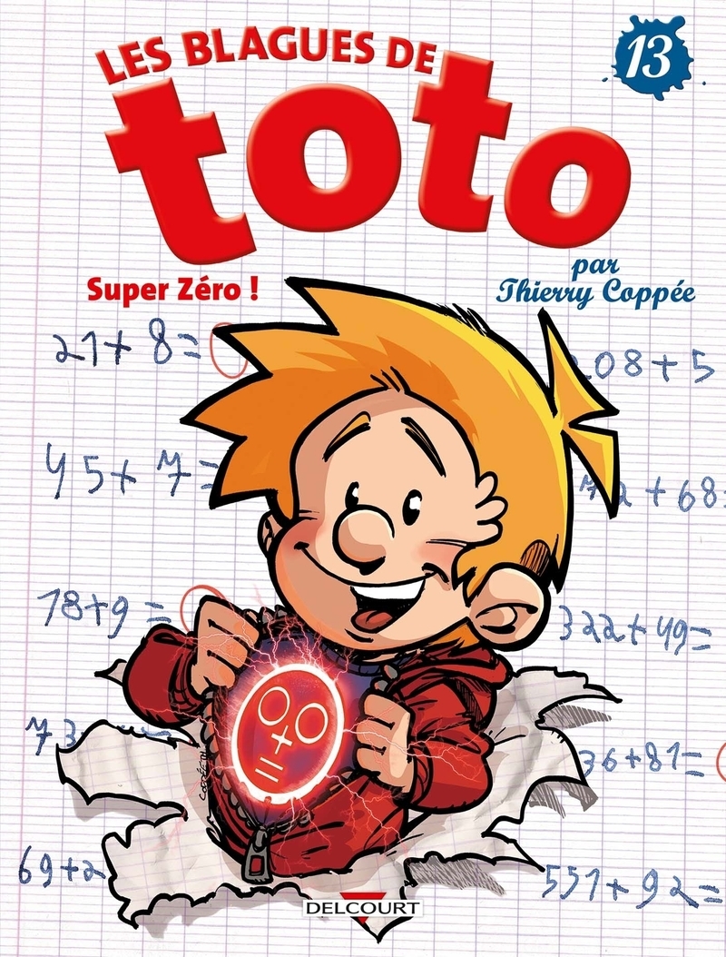 Les Blagues de Toto T13 - Super zéro !