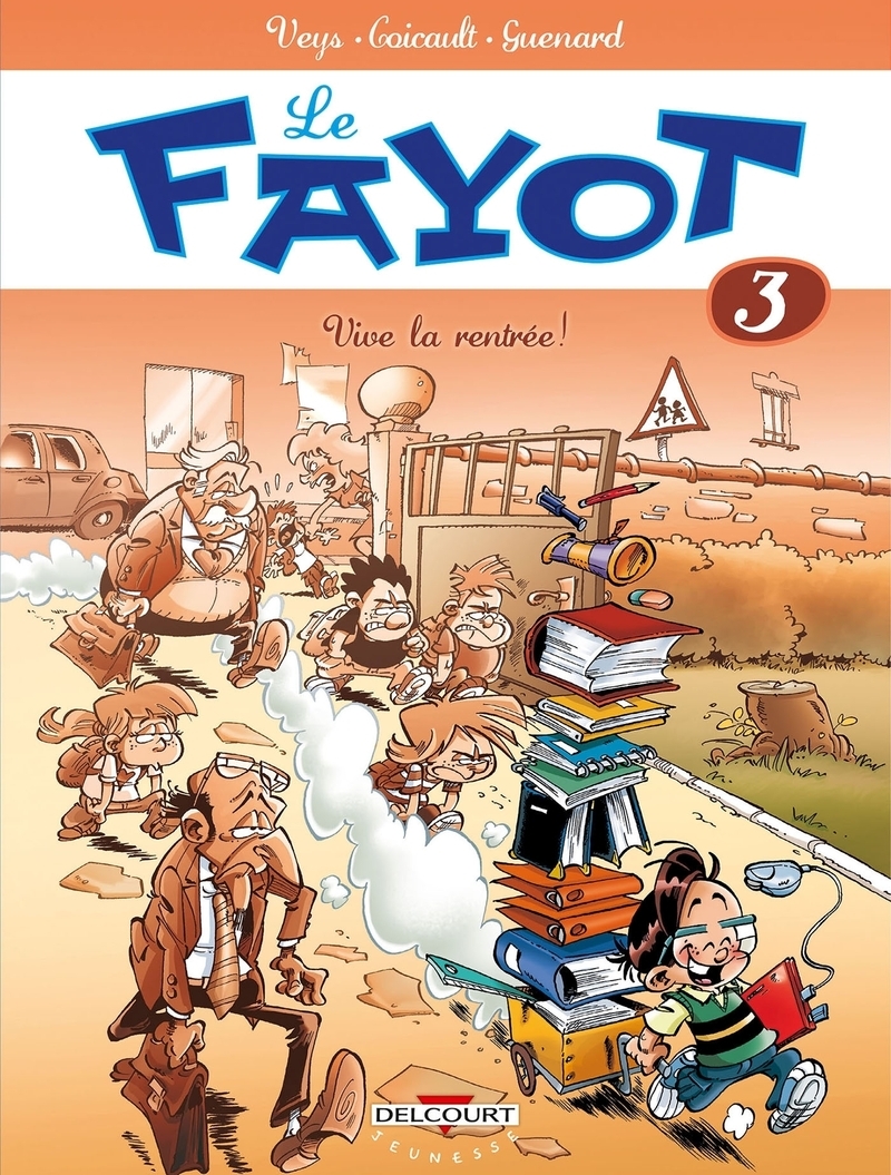 Le Fayot T03 - Vive la rentrée !