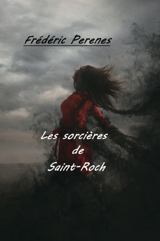 LES SORCIERES DE SAINT-ROCH