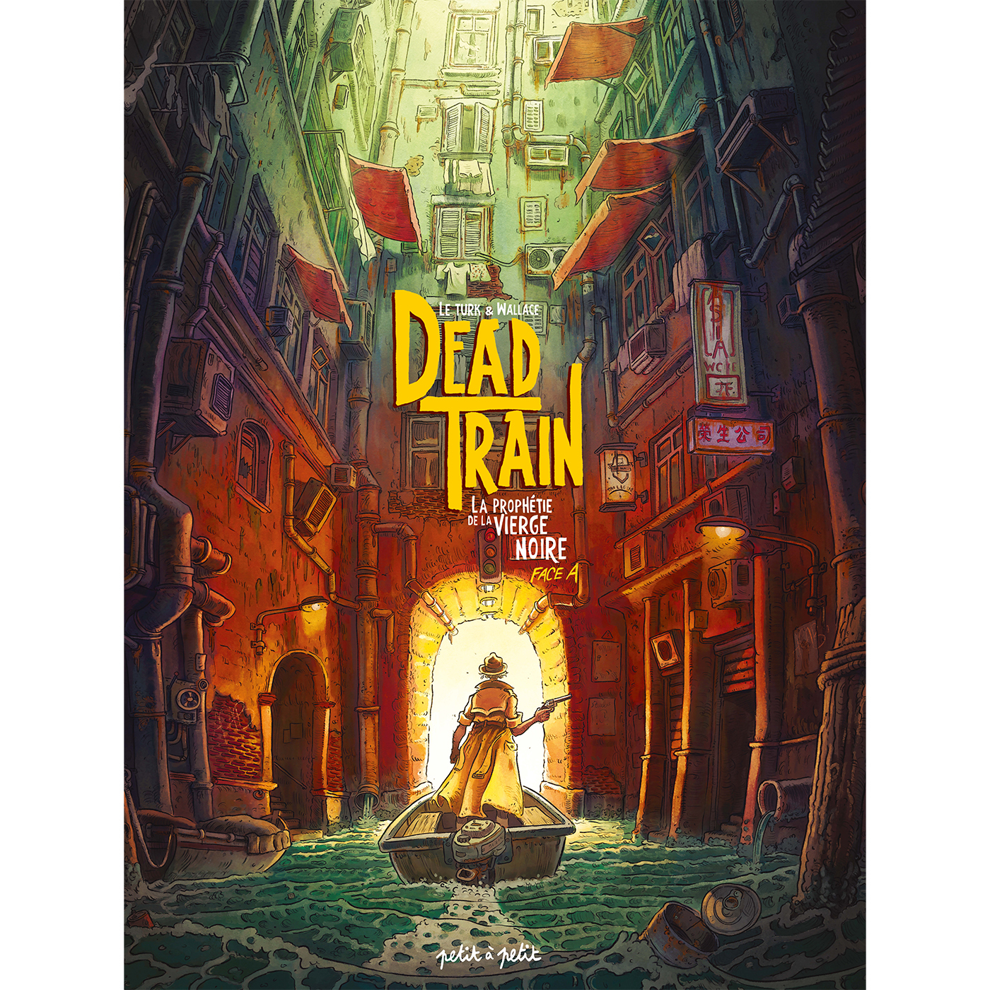 Dead Train T1 - Tome 1 : La prophétie de la Vierge Noire