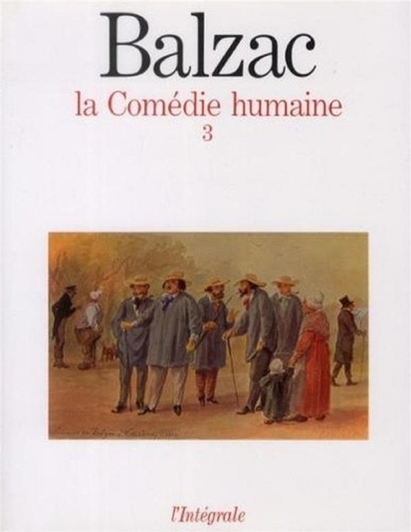 COMEDIE HUMAINE T3
