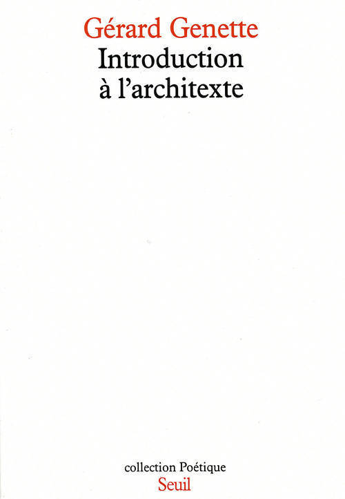 INTRODUCTION A L'ARCHITEXTE