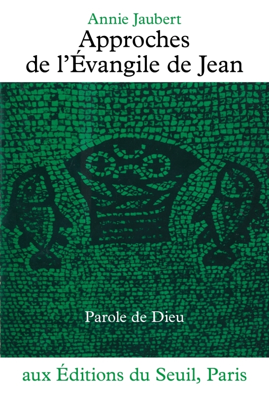 APPROCHES DE L´EVANGILE DE JEAN