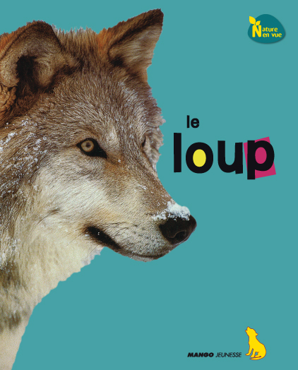 LOUP - NATURE EN VUE