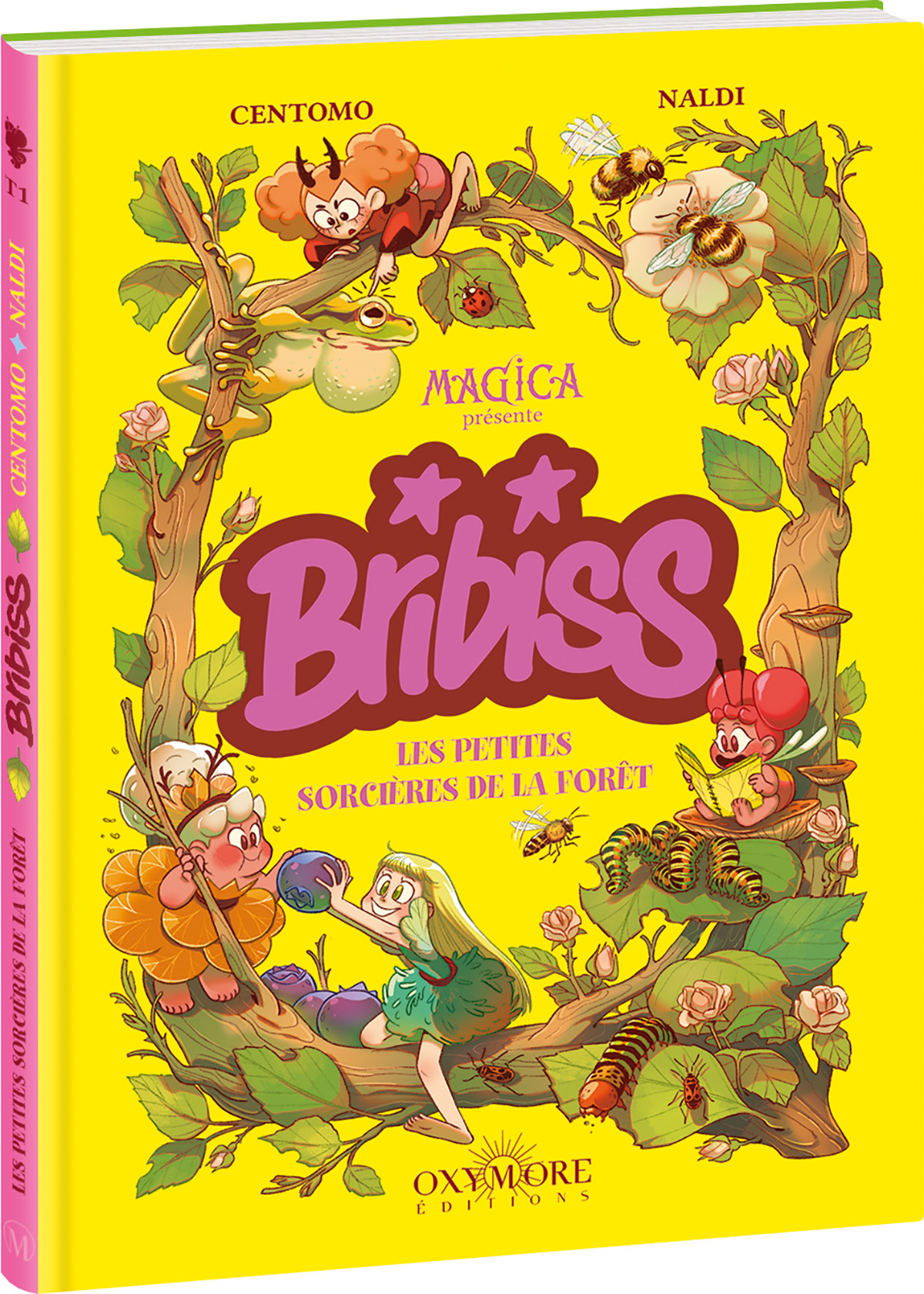 BRIBISS - TOME 1 - LES PETITES SORCIERES DE LA FORET
