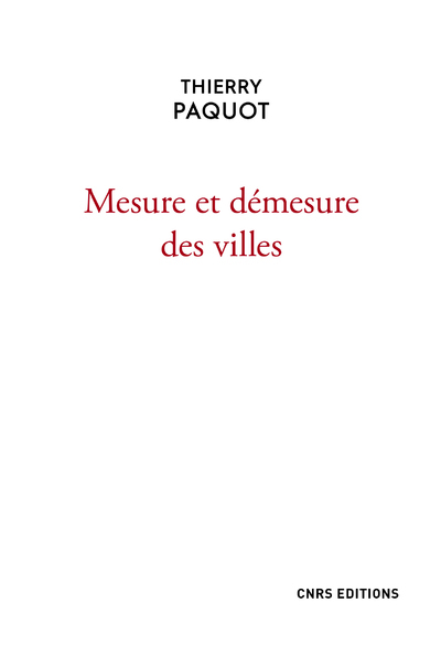 Mesure et démesure des villes