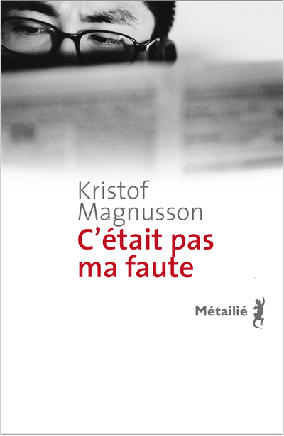 C´ETAIT PAS MA FAUTE