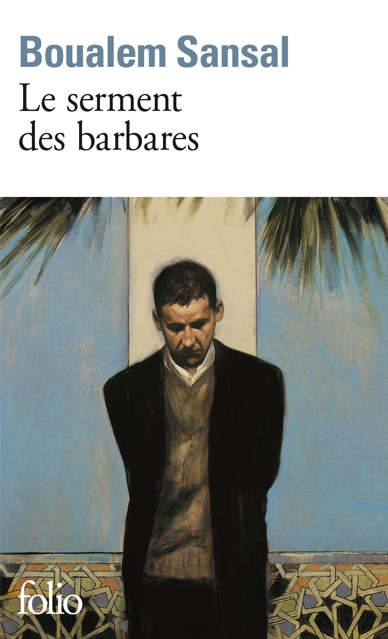 SERMENT DES BARBARES