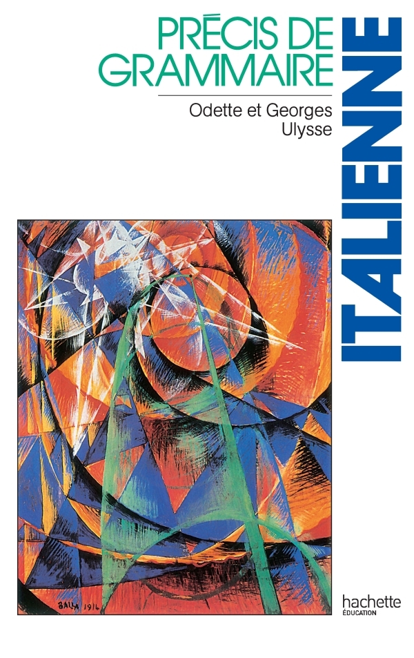 Précis de grammaire italienne - Edition 1988