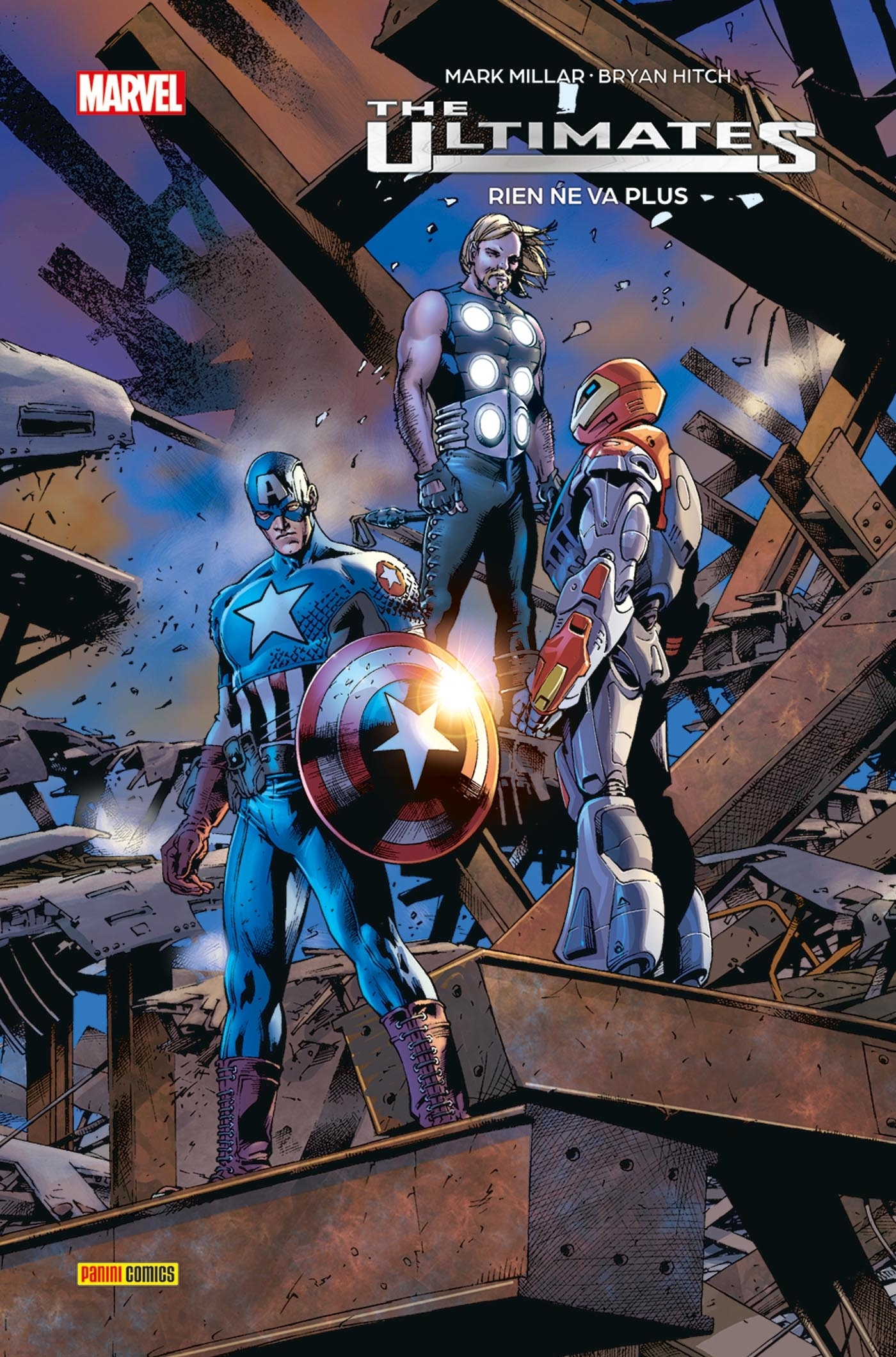 ULTIMATES T01 : RIEN NE VA PLUS