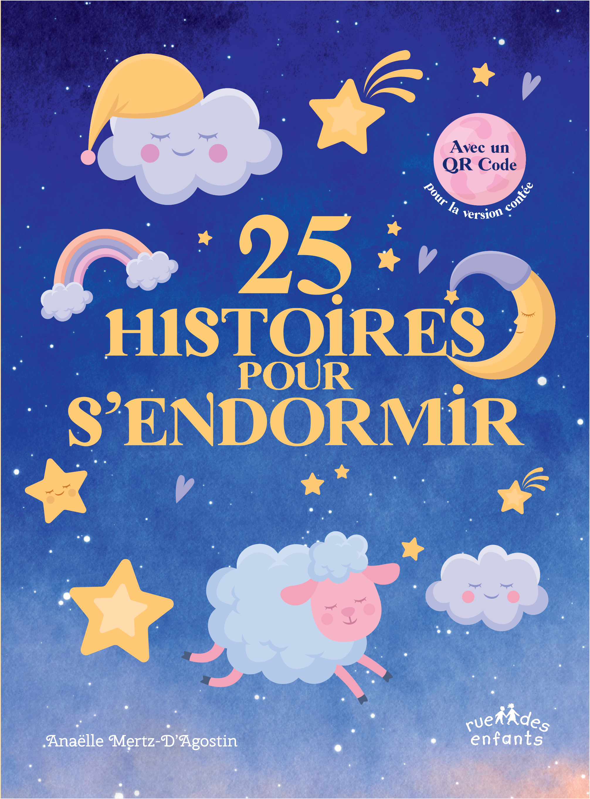 25 histoires pour s’endormir - Histoires apaisantes pour passer une nuit tranquille