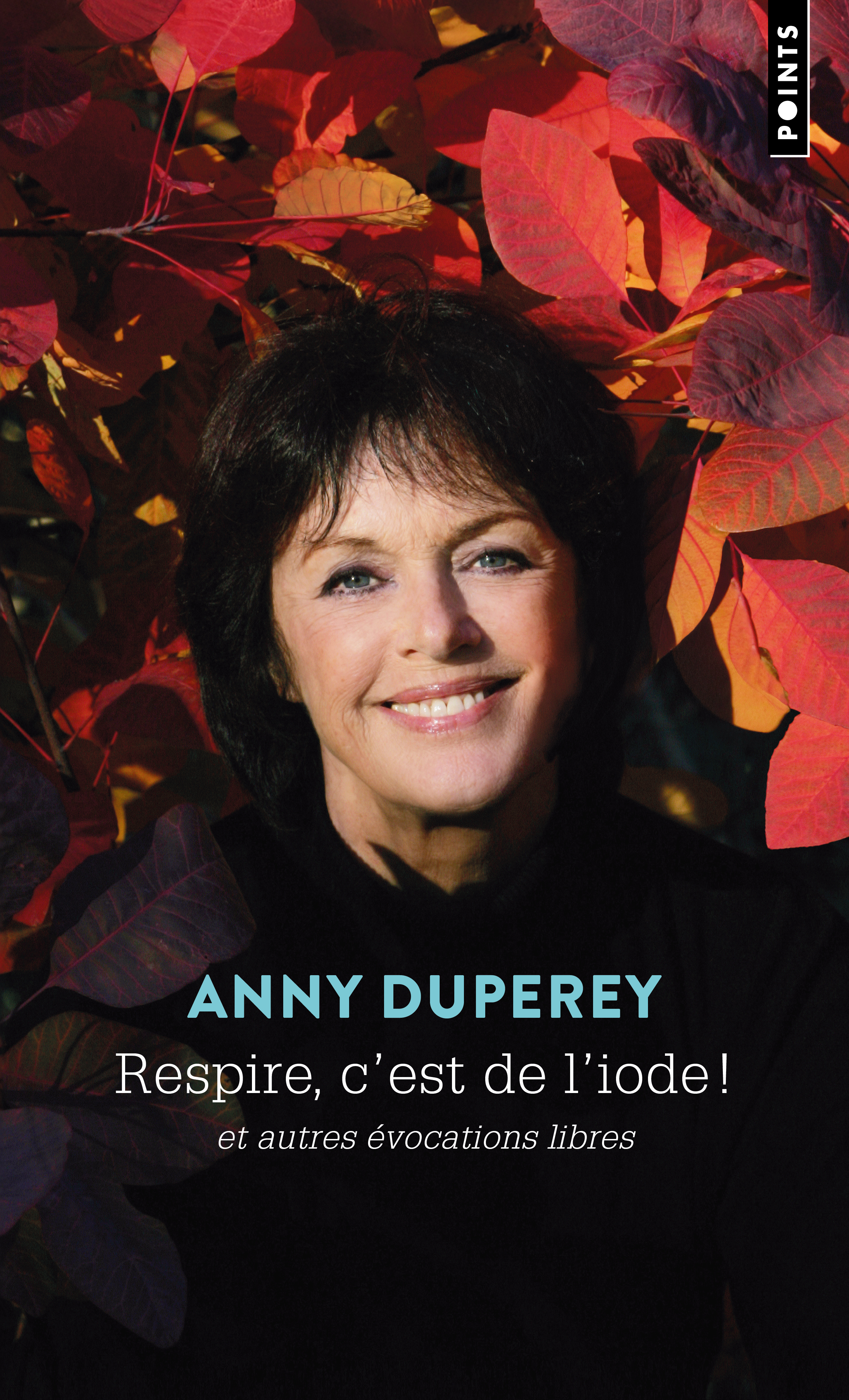 RESPIRE, C&acute;EST DE L&acute;IODE ! - ET AUTRES EVOCATIONS LIBRES