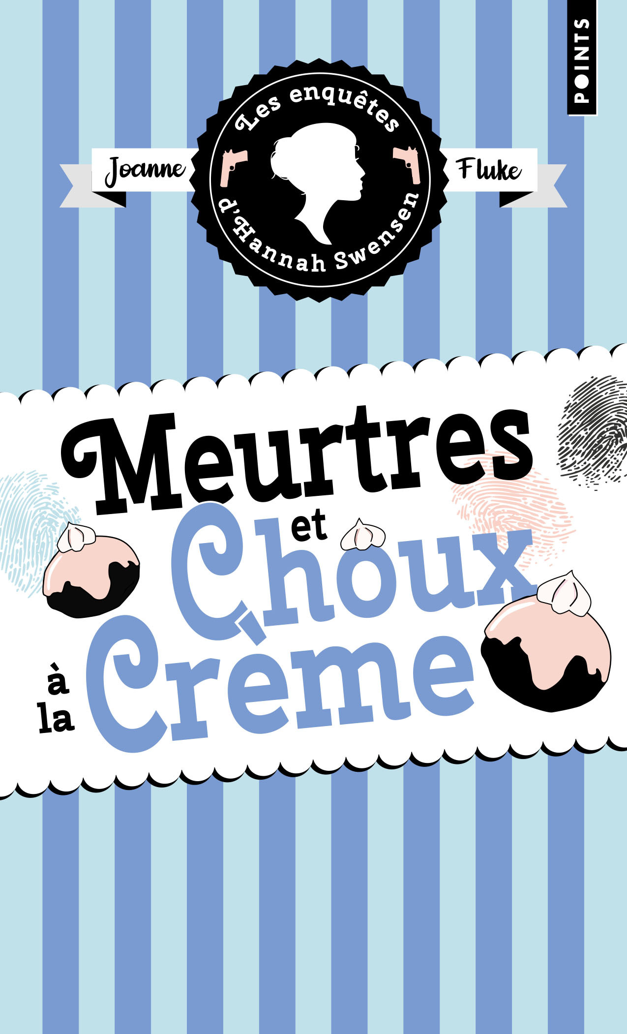 LES ENQUETES D´HANNAH SWENSEN - TOME 10 MEURTRES ET CHOUX A LA CREME