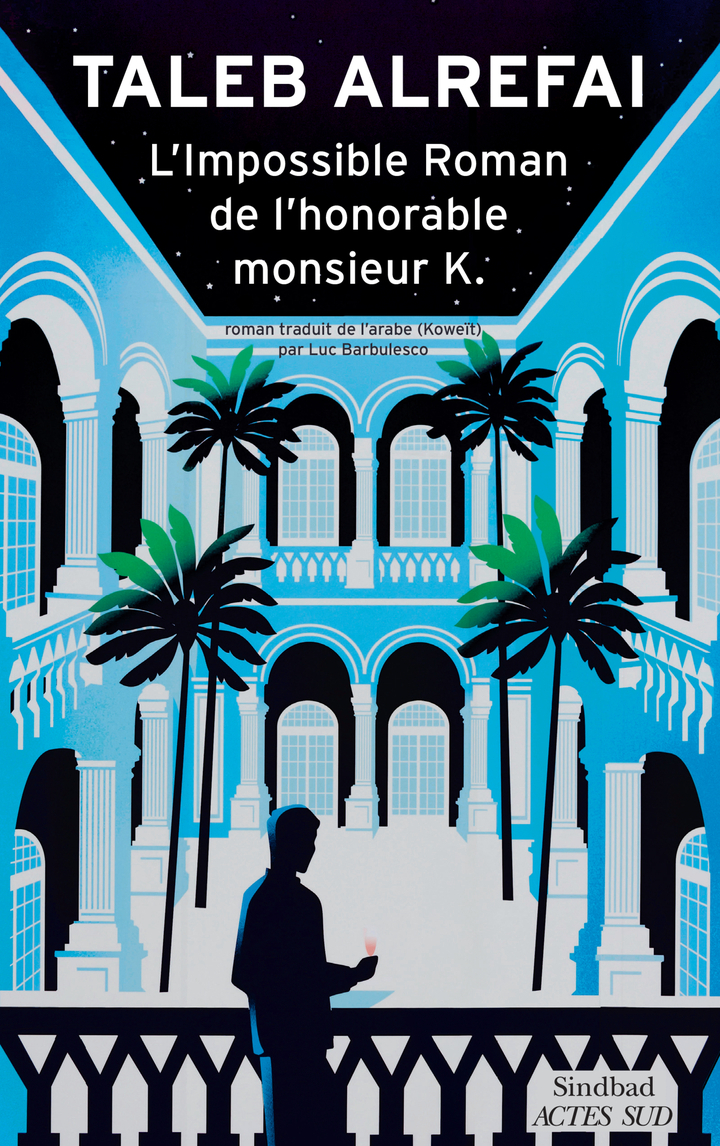 L´IMPOSSIBLE ROMAN DE L´HONORABLE MONSIEUR K.