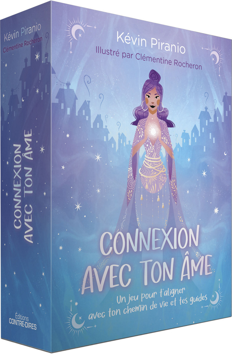 Connexion avec ton âme - Un jeu pour t'aligner avec ton chemin de vie et tes guides