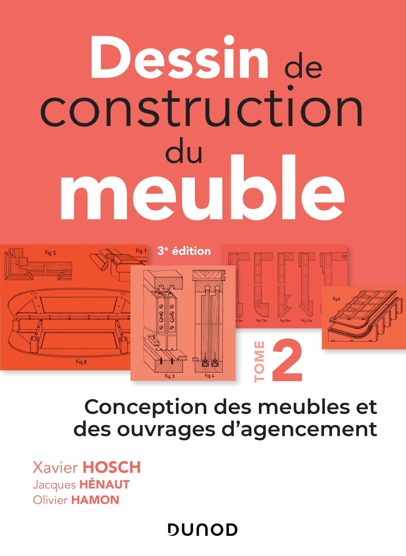 Dessin de construction du meuble - Tome 2 - Conception des meubles et des ouvrages d'agencement - Conception des meubles et des ouvrages d'agencement