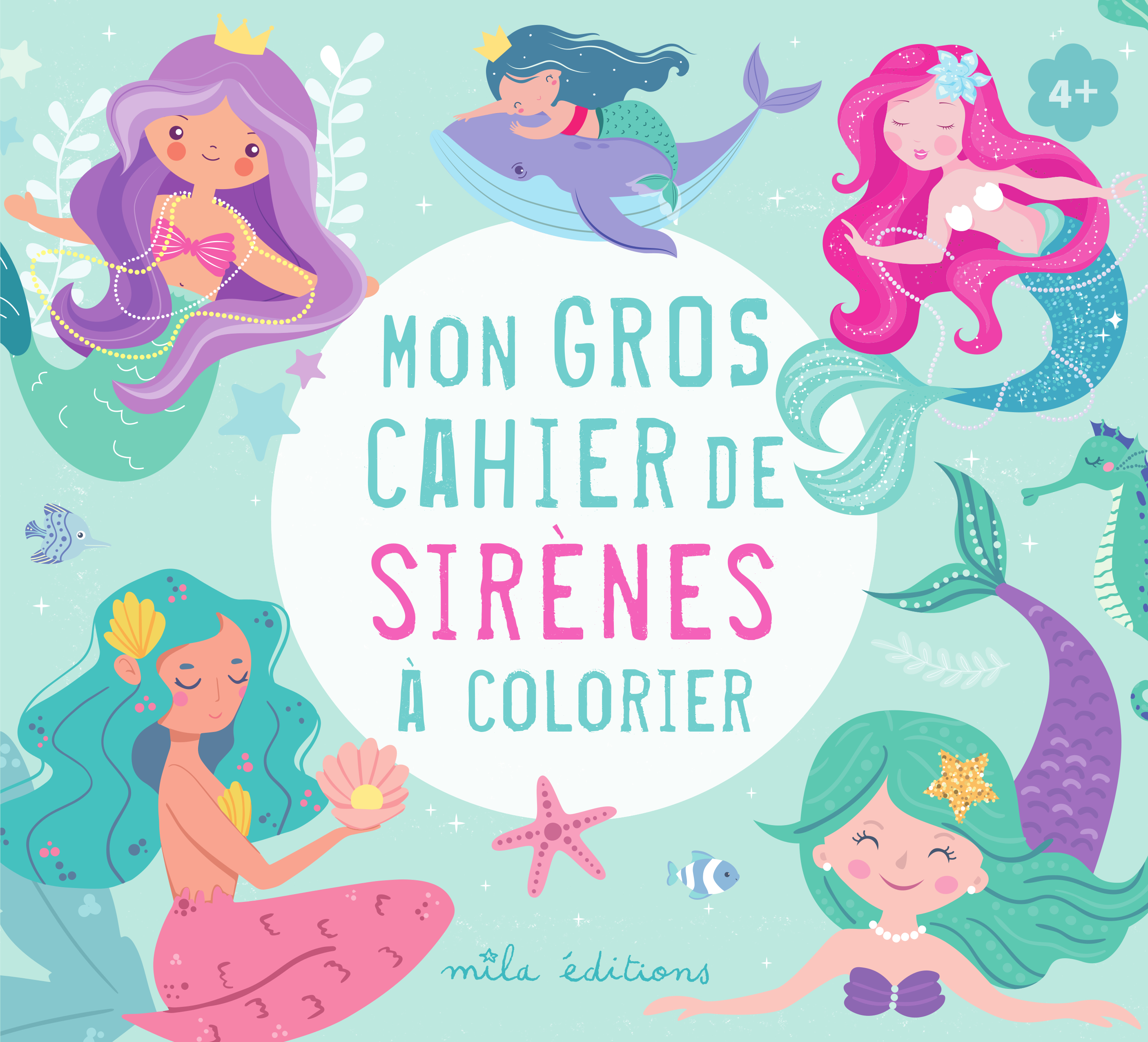MON GROS CAHIER DE SIRENES A COLORIER