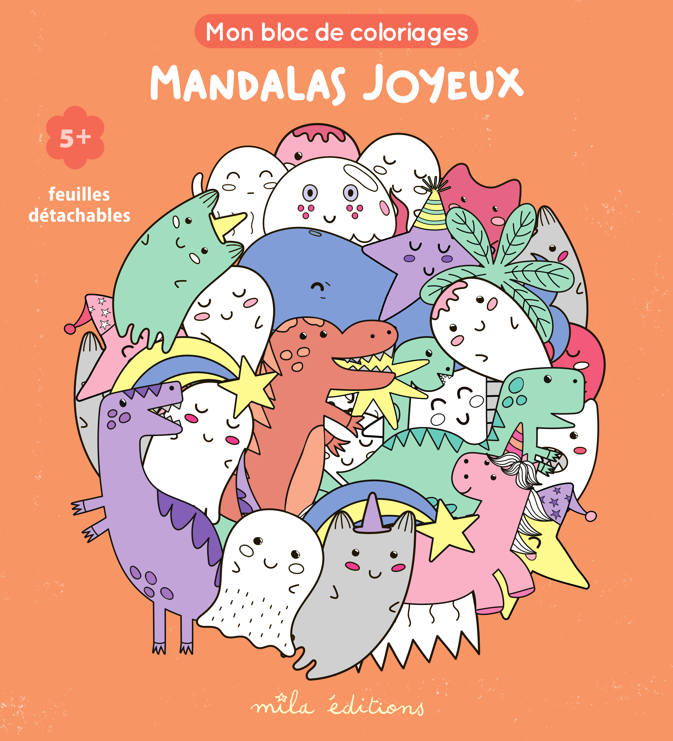 Mon bloc de coloriages - Mandalas joyeux, dès 5 ans - feuilles détachables