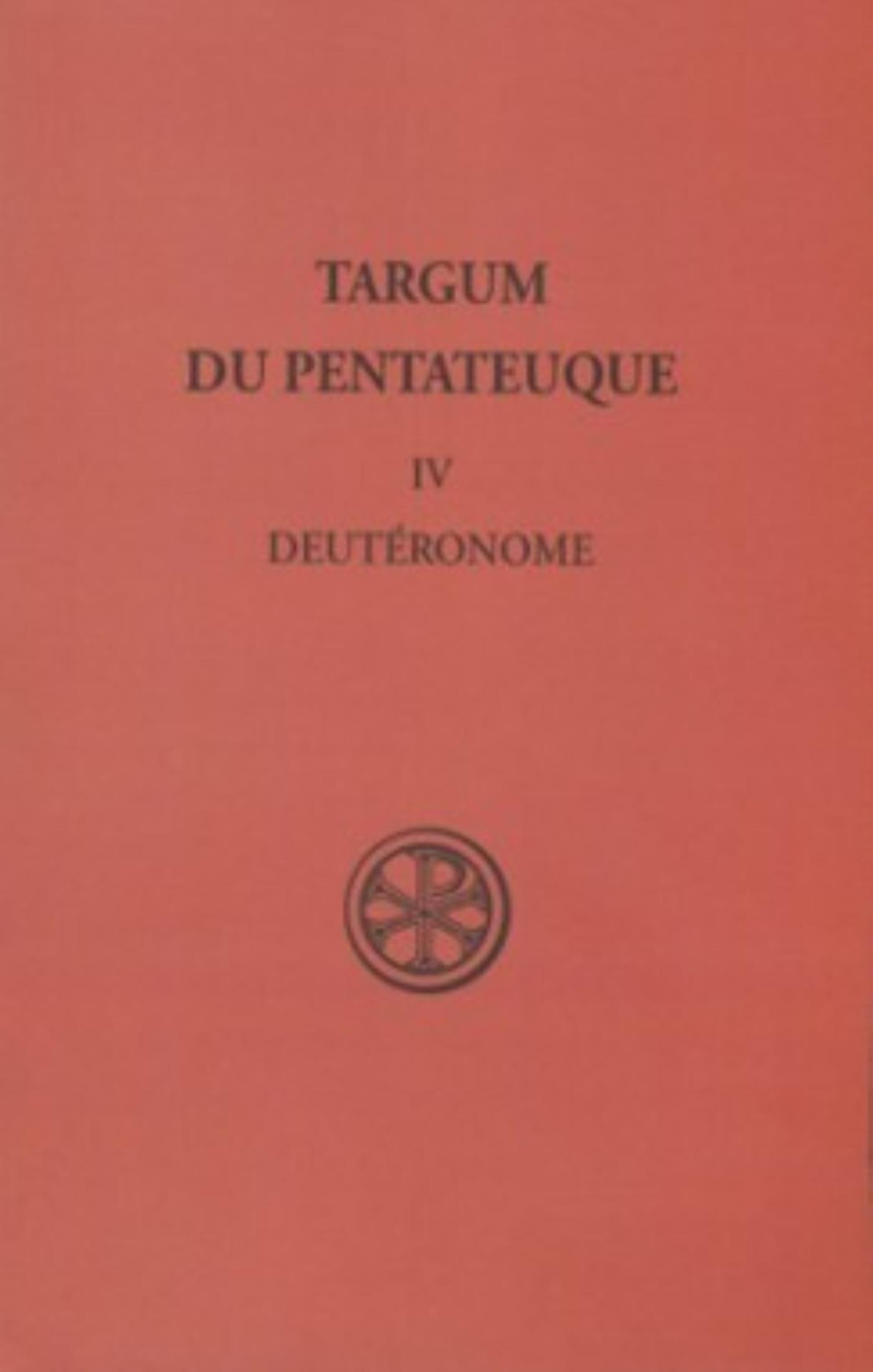 SC 271 TARGUM DU PENTATEUQUE - TOME 4 DEUTERONOME