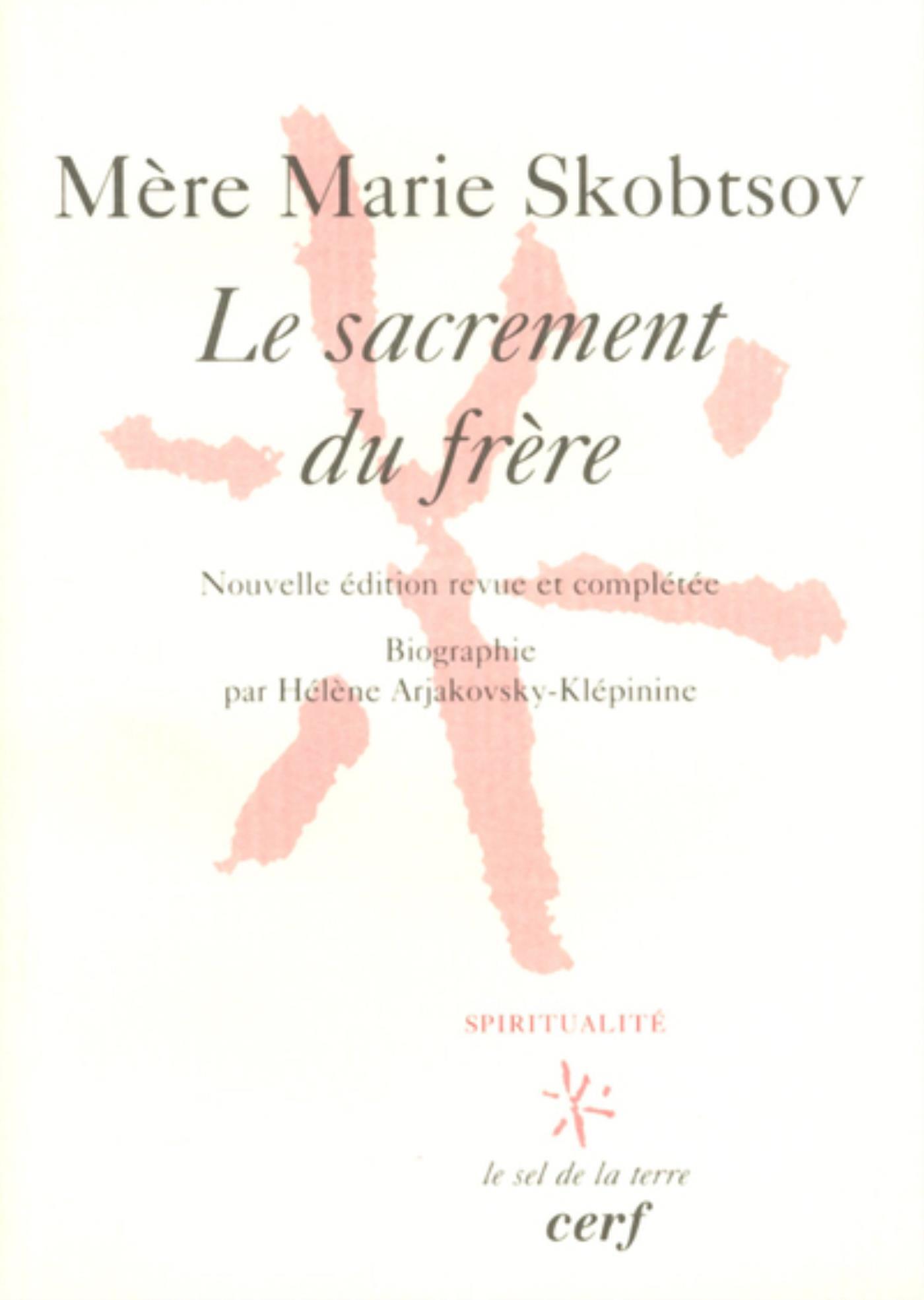 LE SACREMENT DU FRÈRE