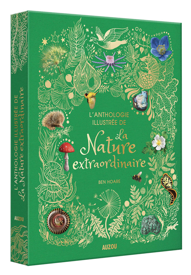 L´ANTHOLOGIE ILLUSTREE DE LA NATURE EXTRAORDINAIRE