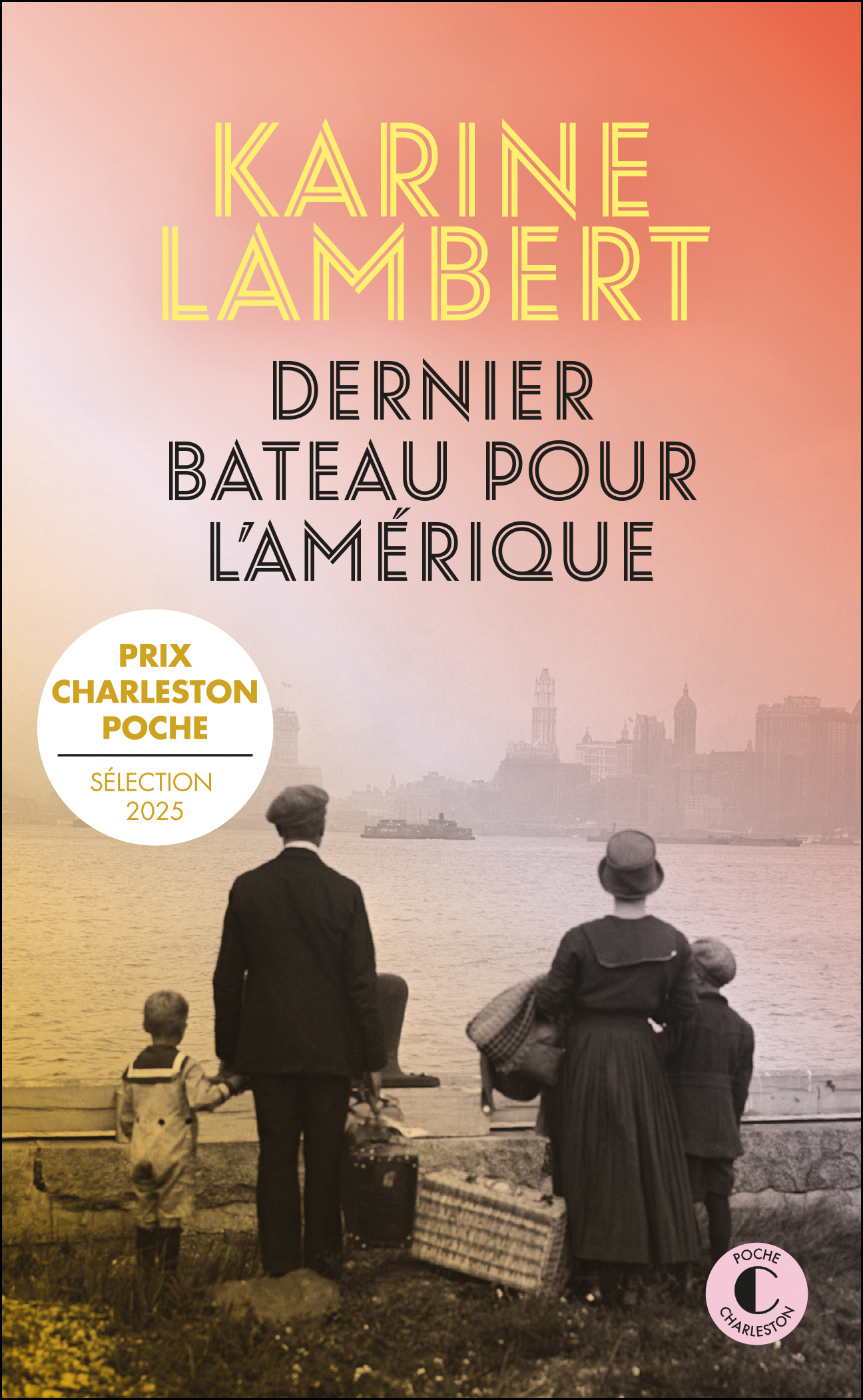 DERNIER BATEAU POUR L´AMERIQUE