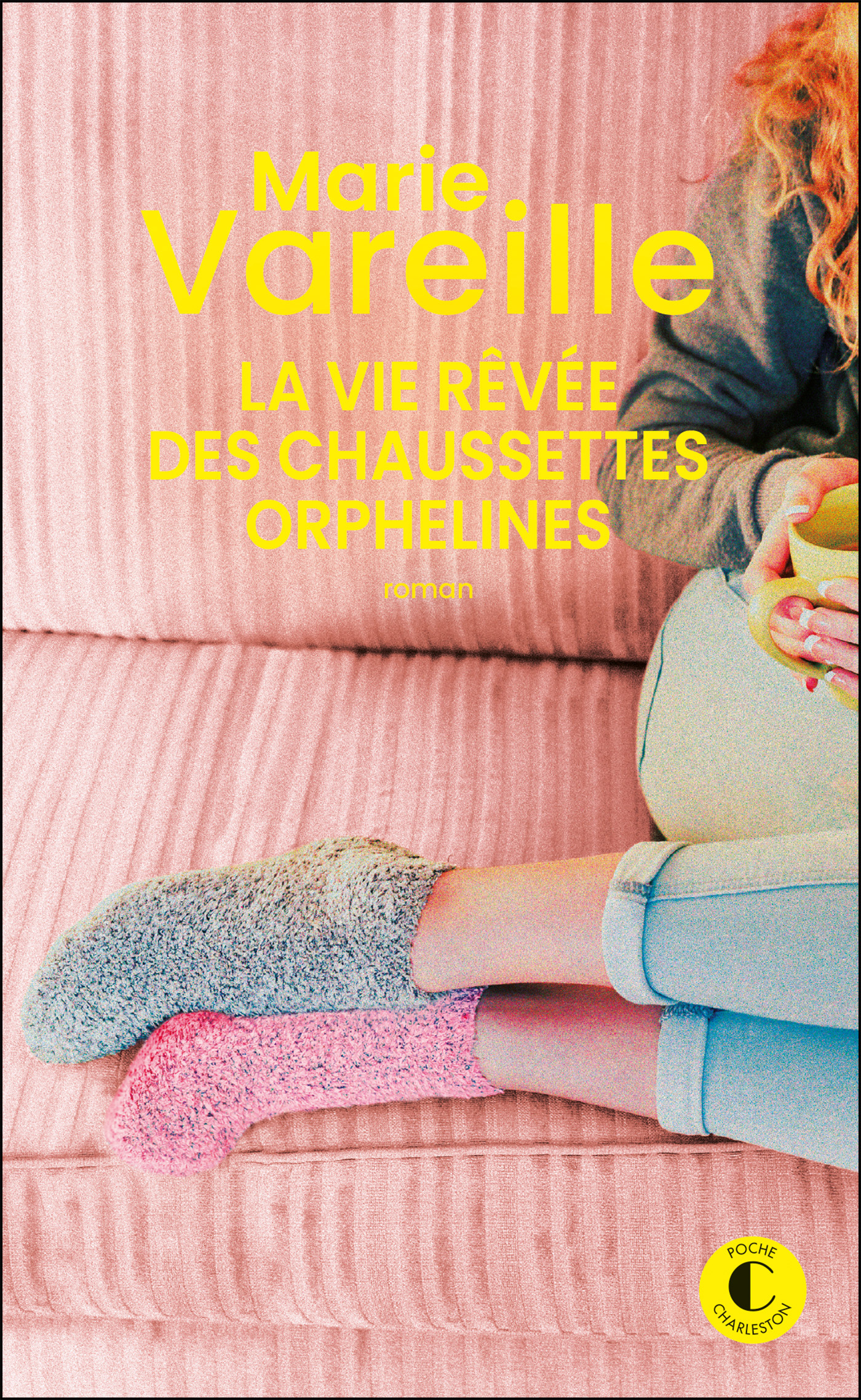 LA VIE REVEE DES CHAUSSETTES ORPHELINES