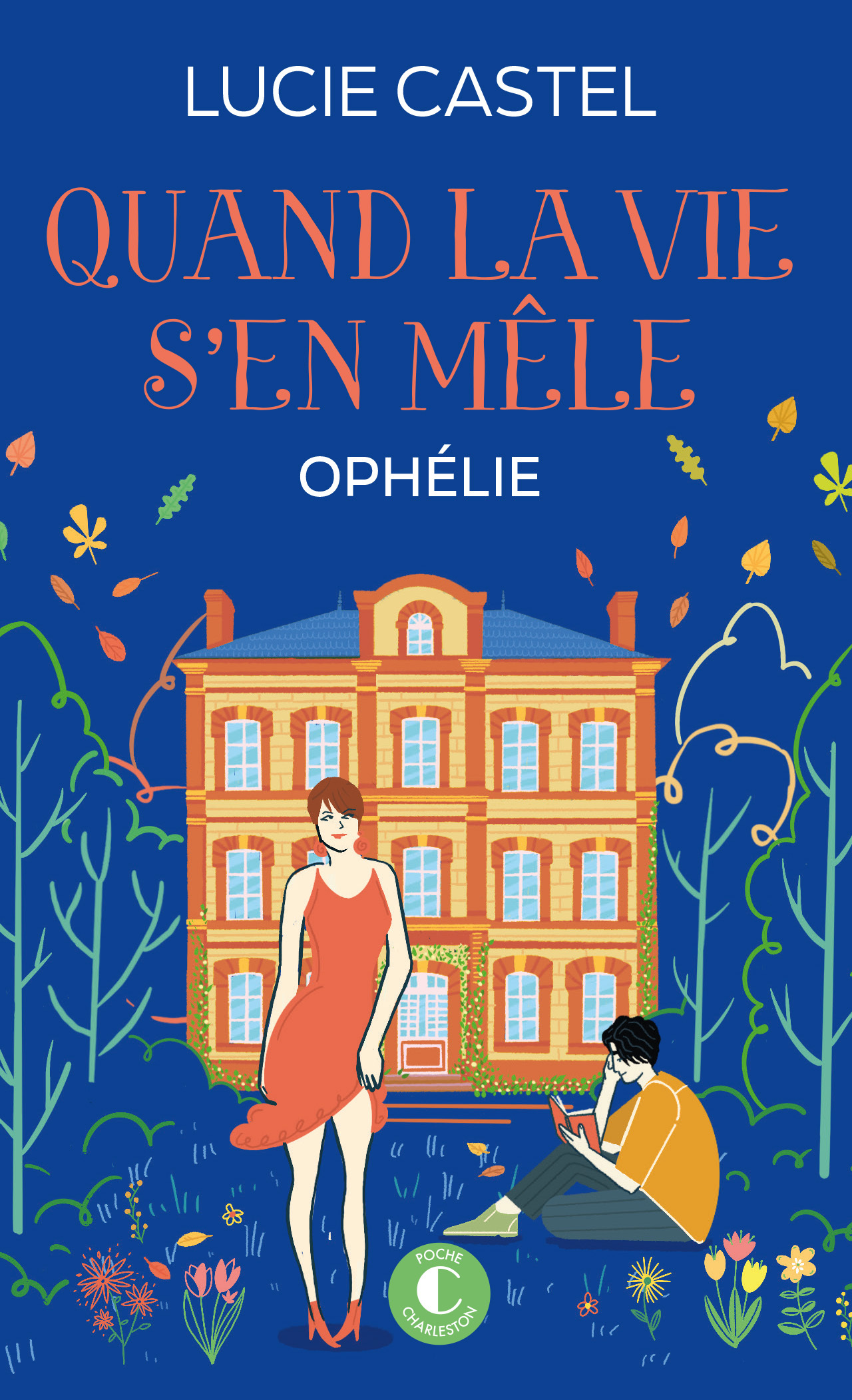 QUAND LA VIE S´EN MELE - OPHELIE