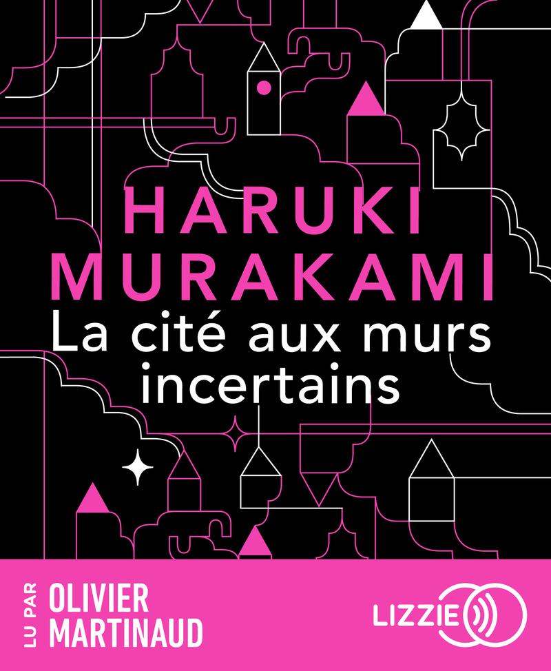 La Cité aux murs incertains