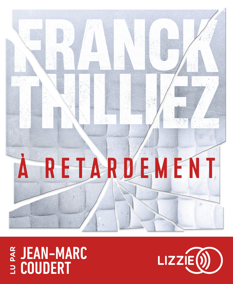 À retardement