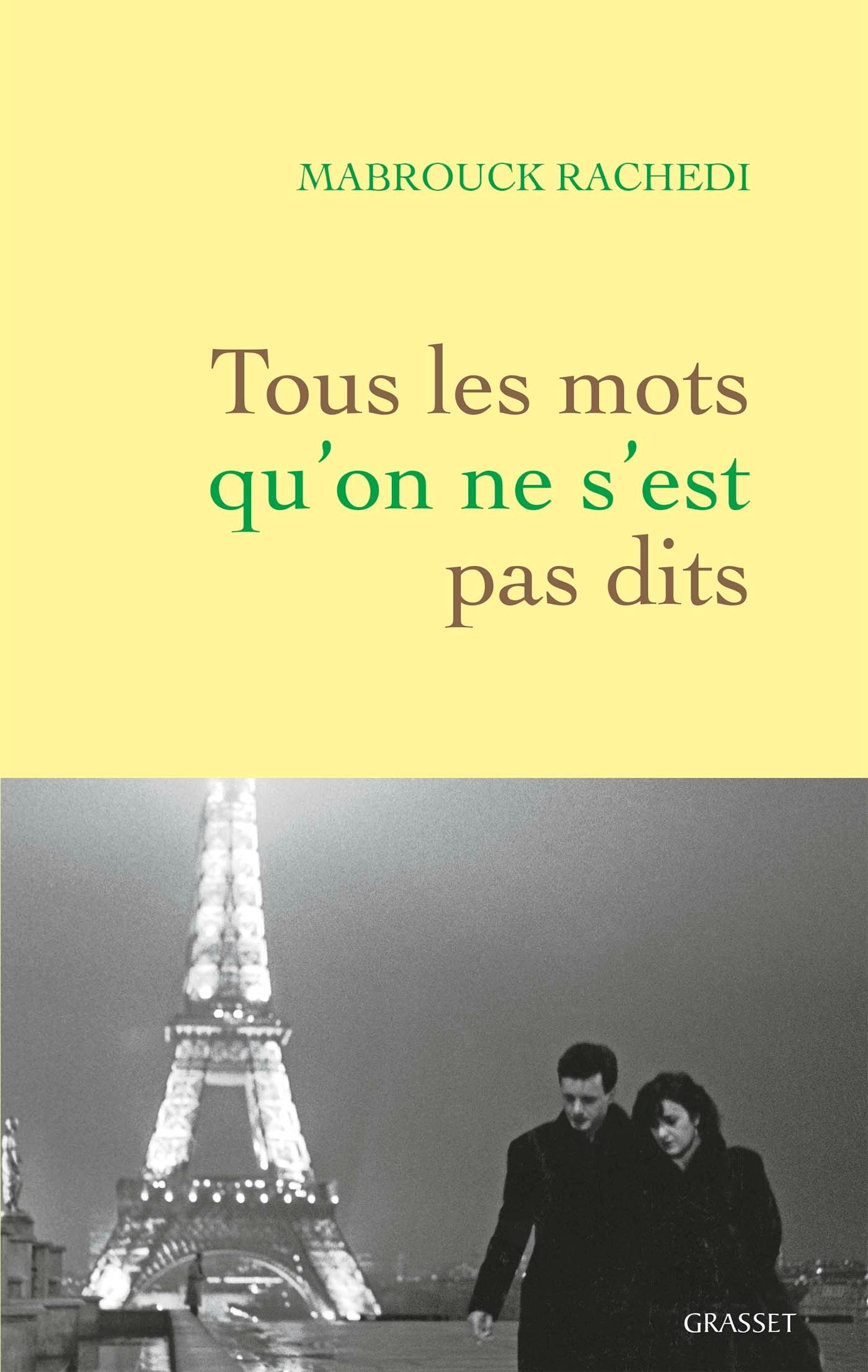 TOUS LES MOTS QU´ON NE S´EST PAS DITS
