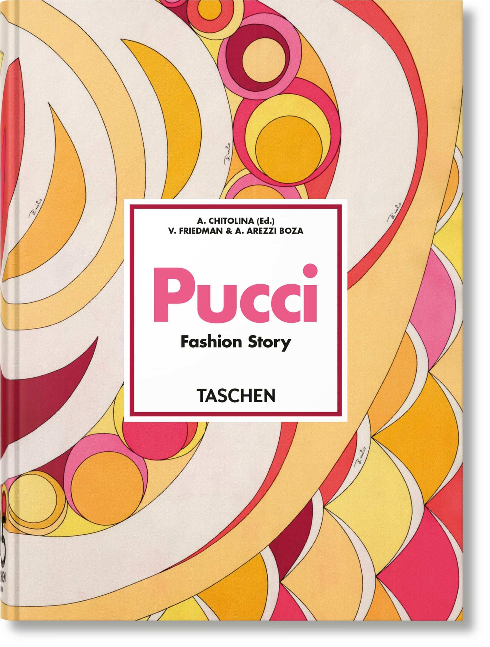 Pucci - Fashion Story. 45th Ed.
