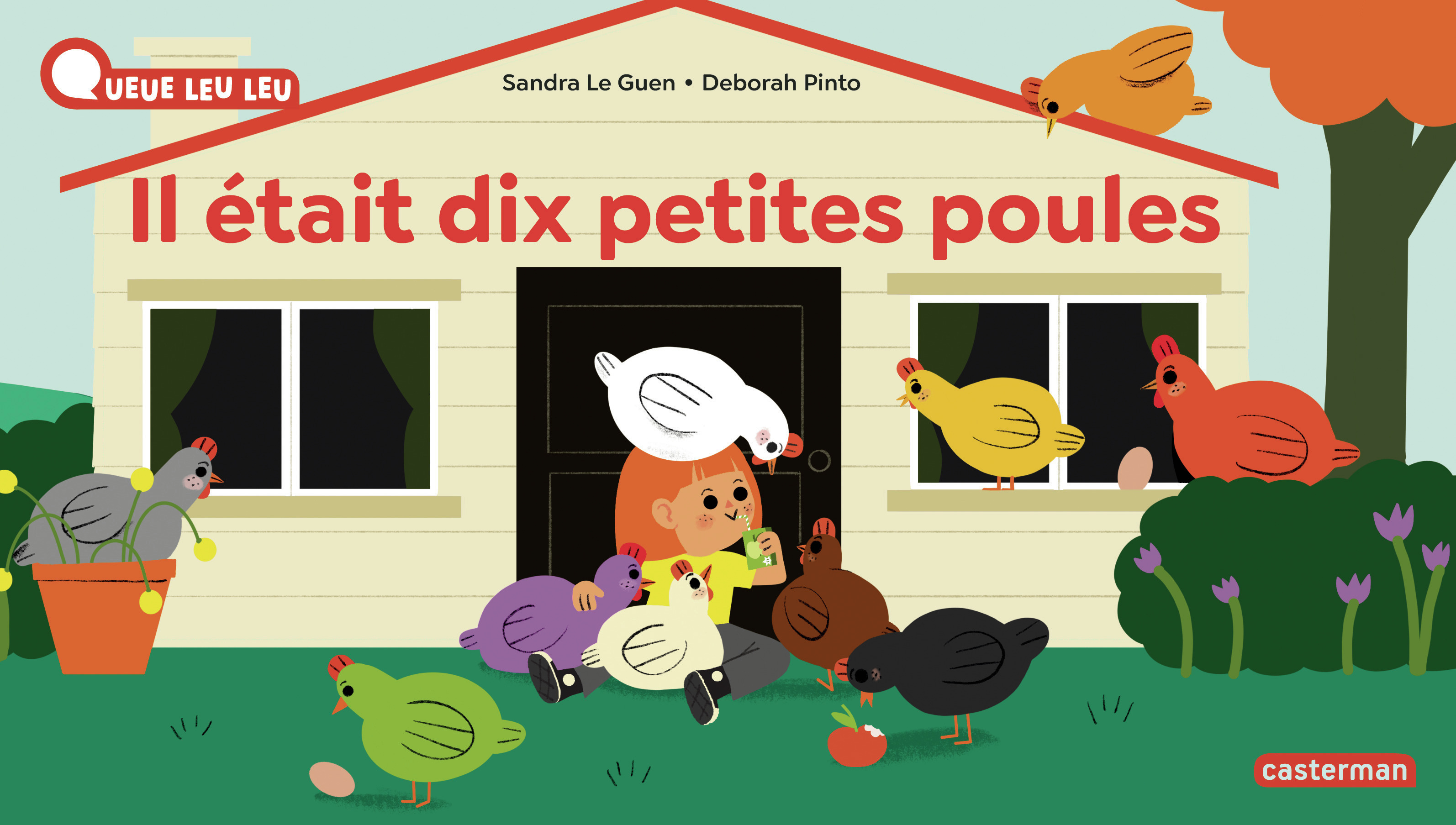 À la Queue Leu Leu - Il était 10 petites poules - Nouvelle édition