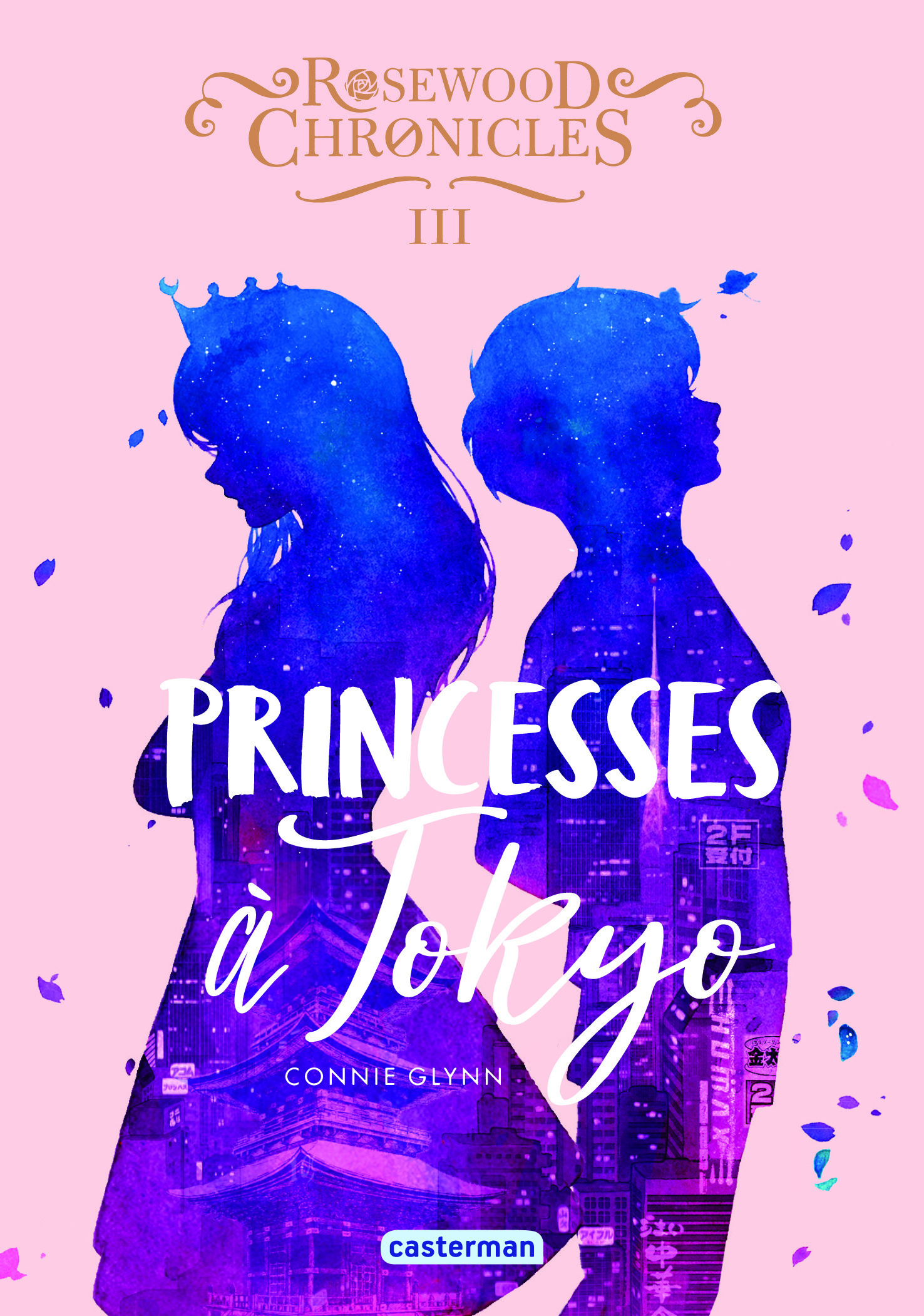 Rosewood Chronicles - Princesses à Tokyo