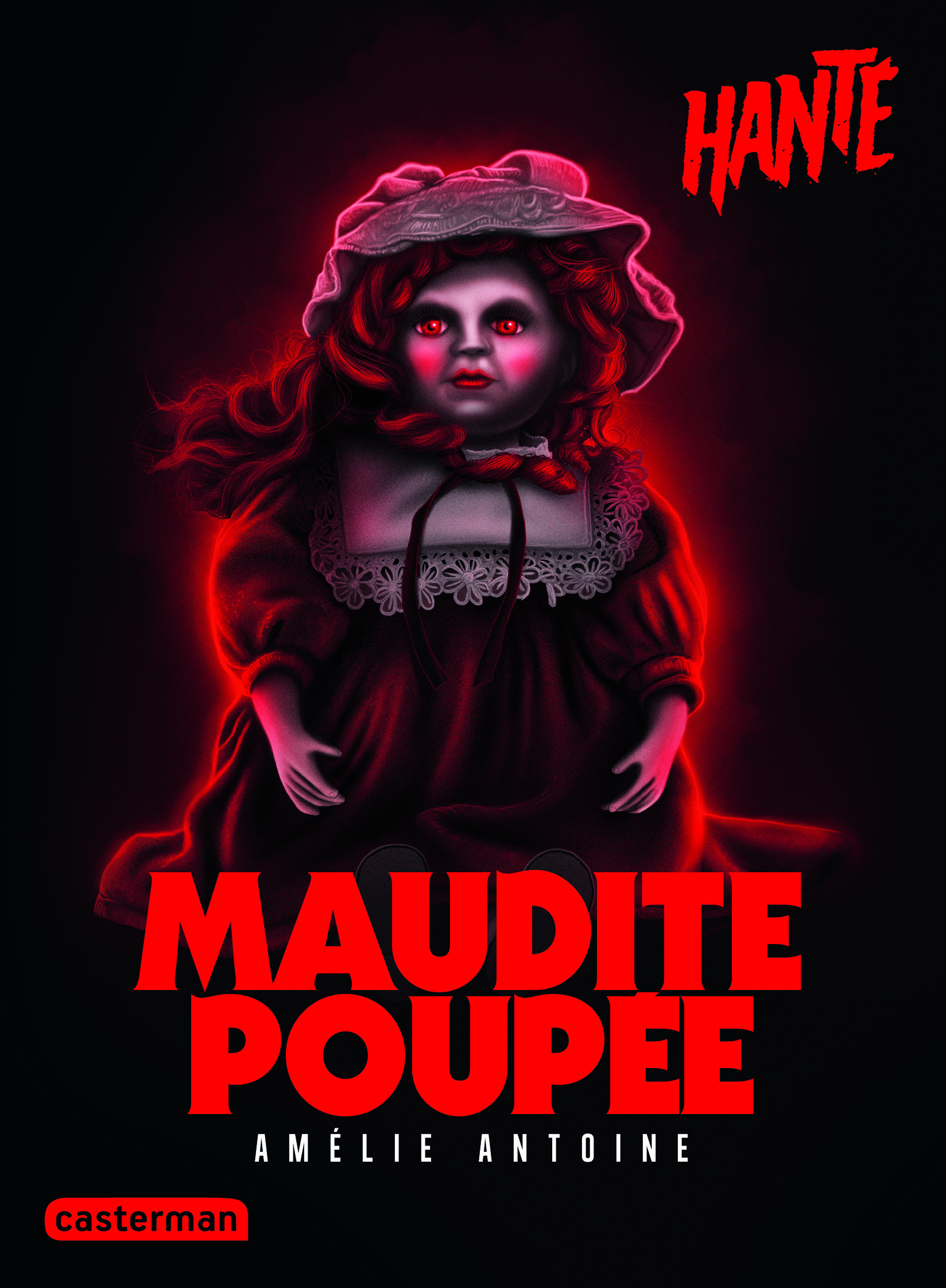 Hanté - Maudite poupée - Nouvelle édition