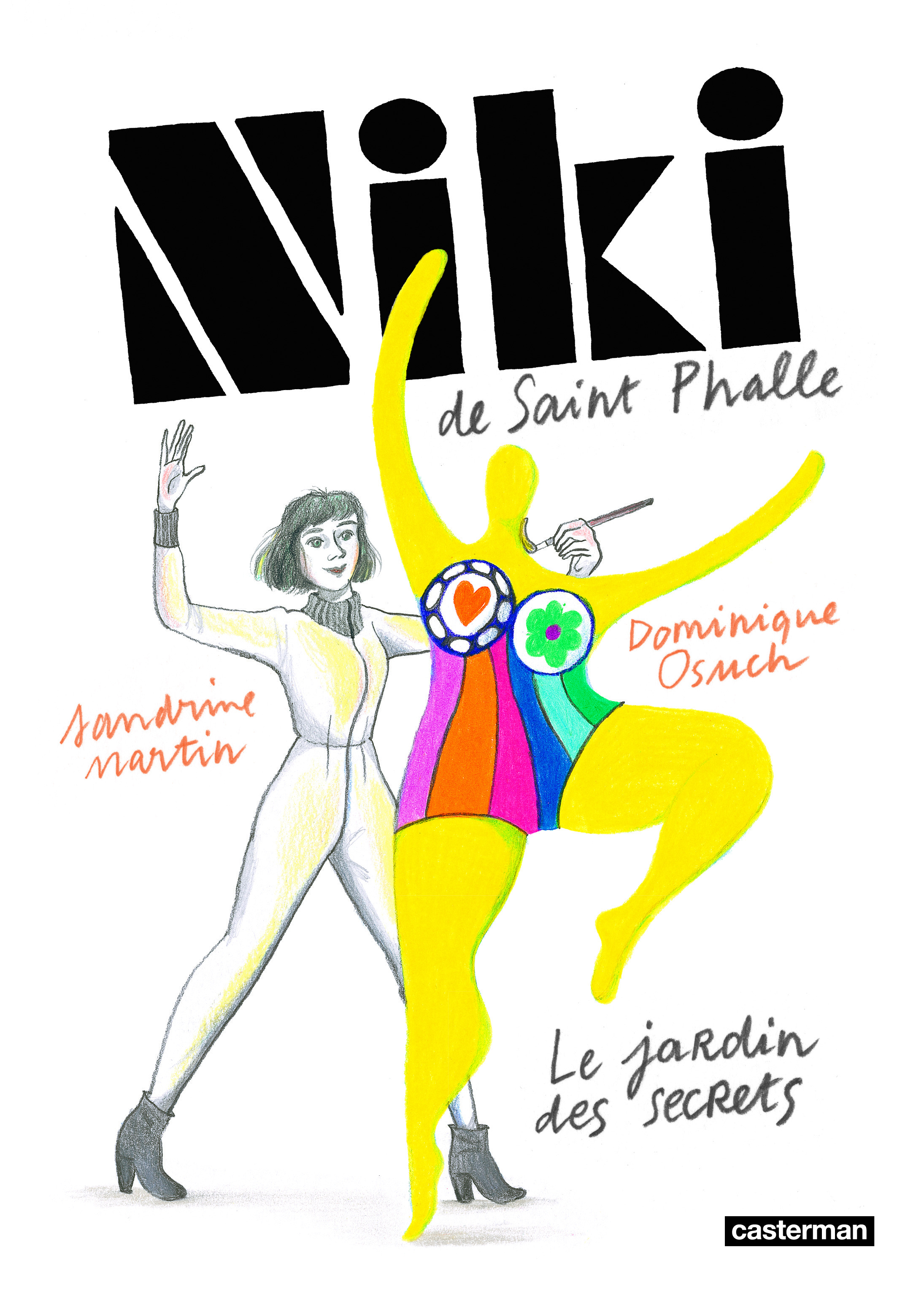 Niki de Saint Phalle - Le jardin des secrets-Nouvelle édition