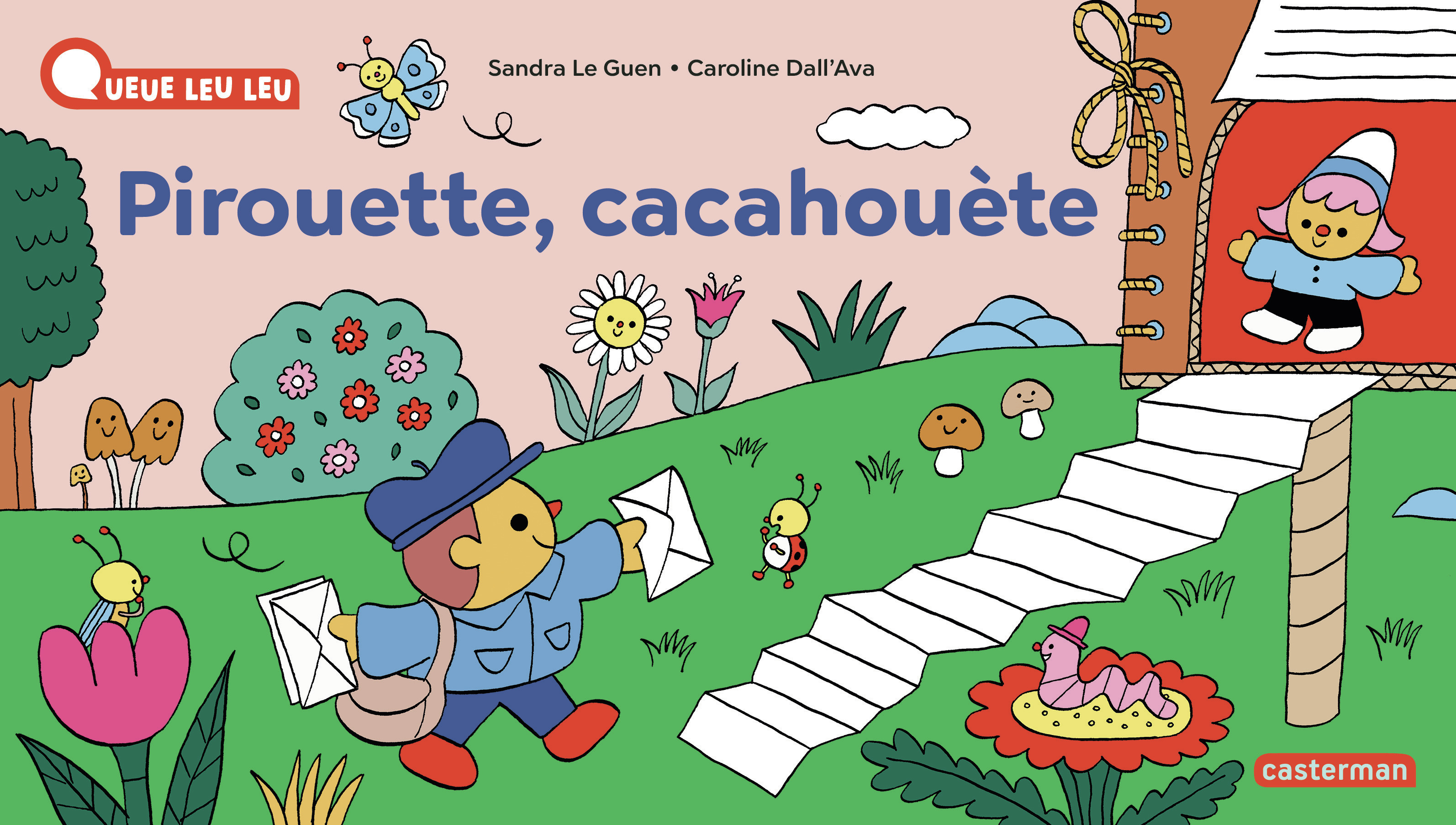 À la Queue Leu Leu - Pirouette, cacahouète