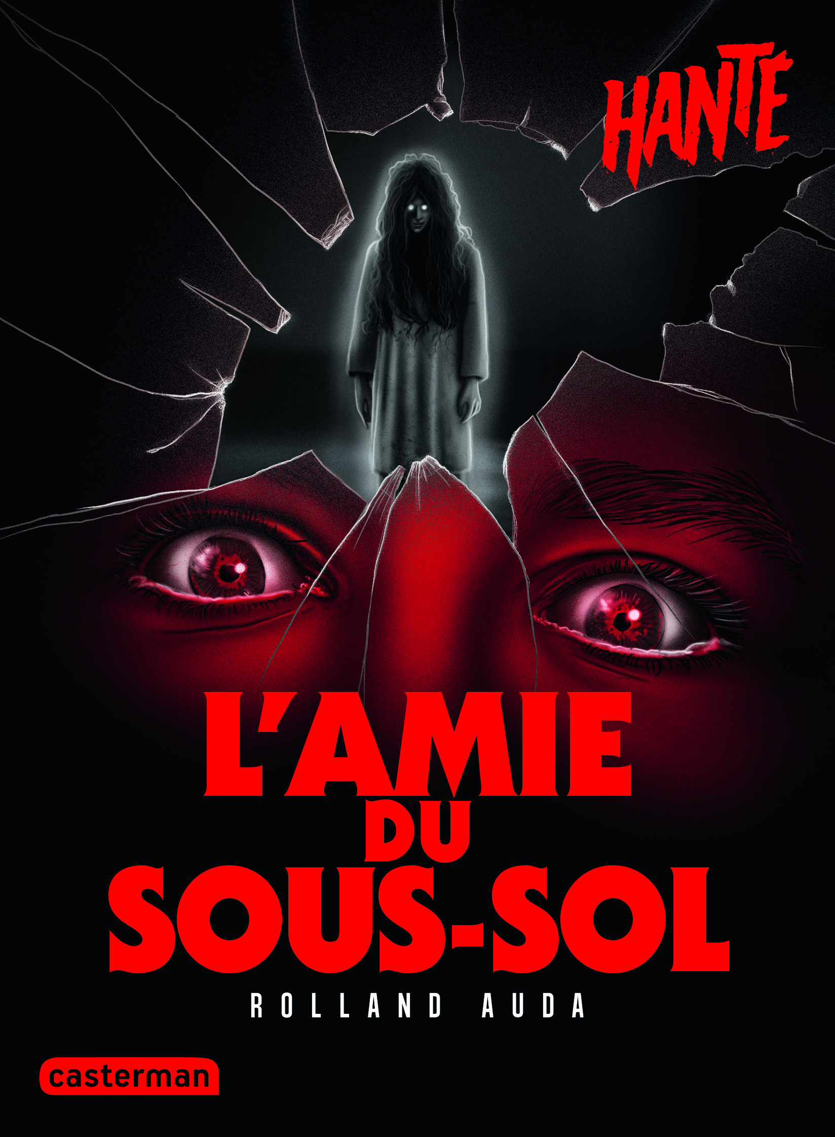 Hanté - L'amie du sous-sol - Nouvelle édition