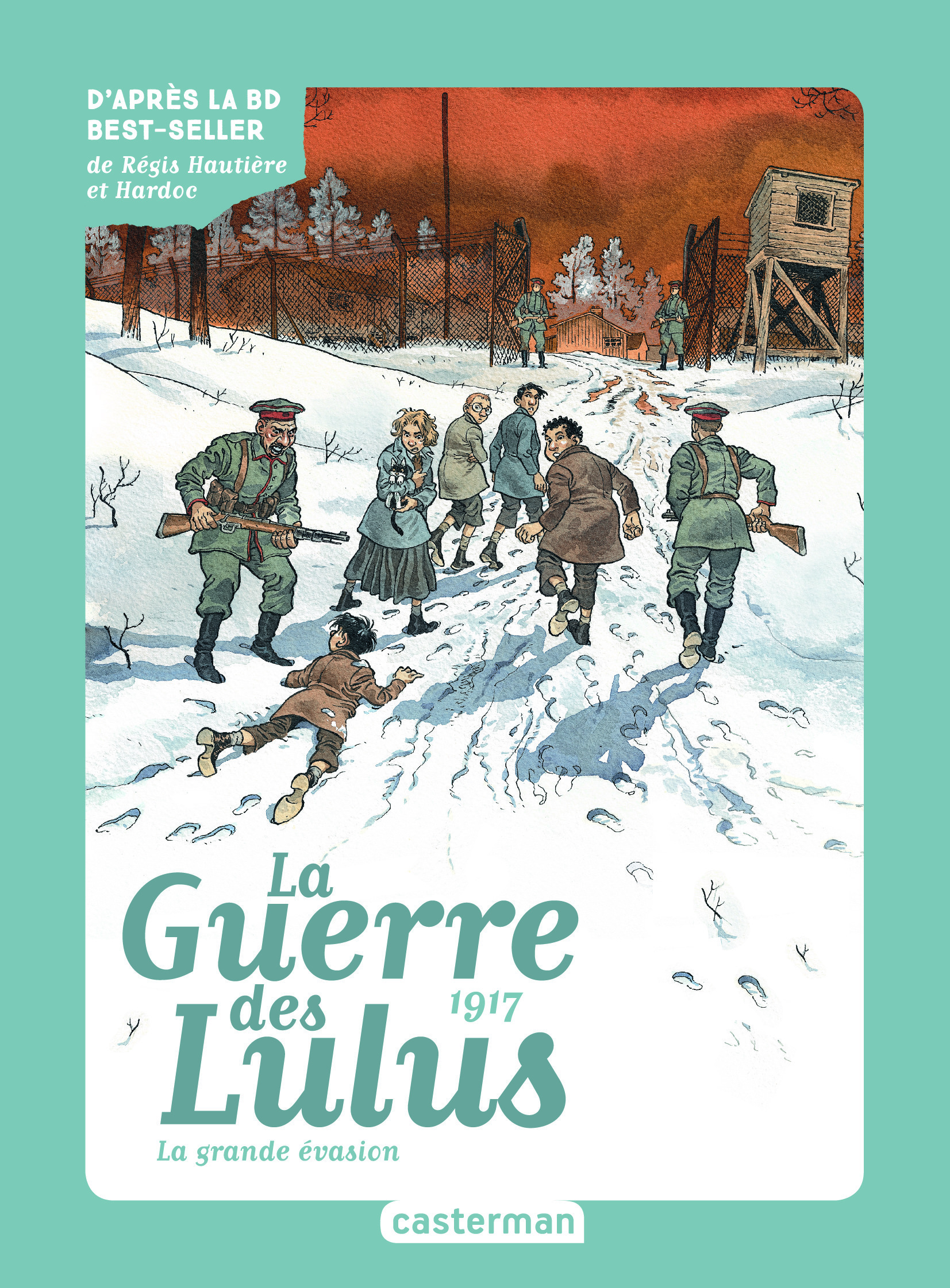 Roman La Guerre des Lulus - 1917, la Grande évasion