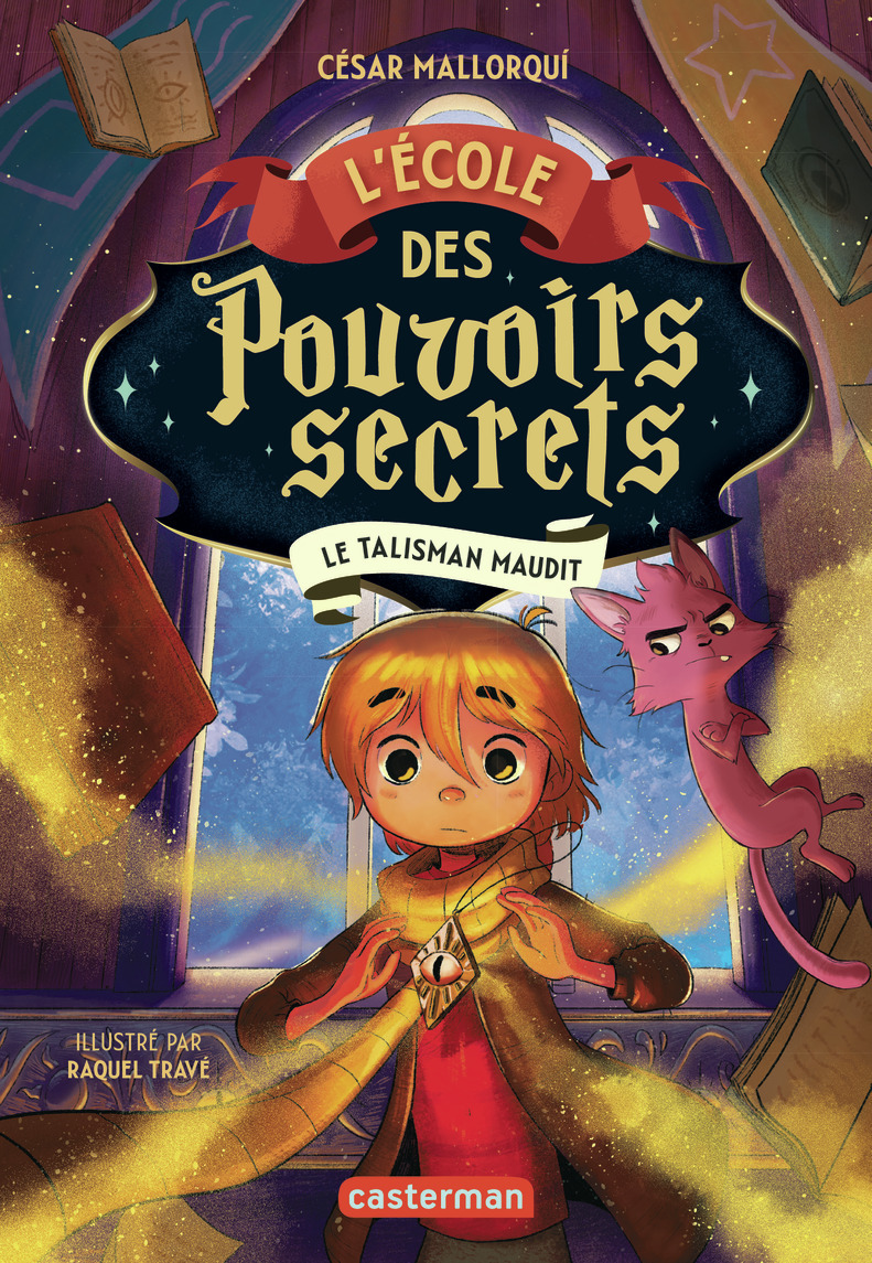 L'École des pouvoirs secrets - Le talisman maudit