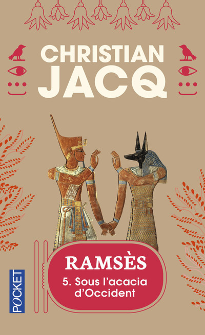 Ramsès - tome 5 Sous l'acacia d'occident